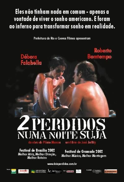 2 Perdidos numa Noite Suja