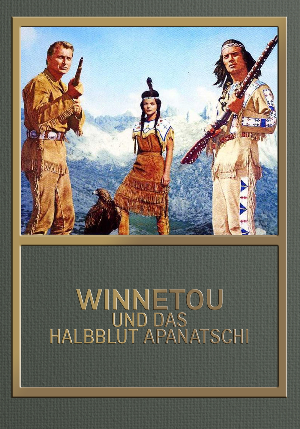 Winnetou und das Halbblut Apanatschi