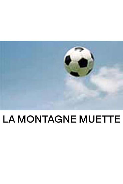 La montagne muette