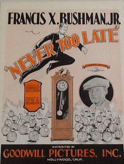 Never Too Late