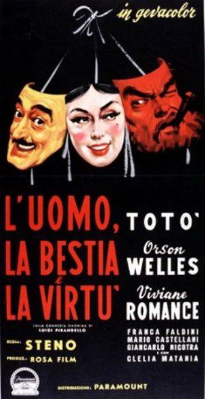 L'uomo la bestia e la virtù