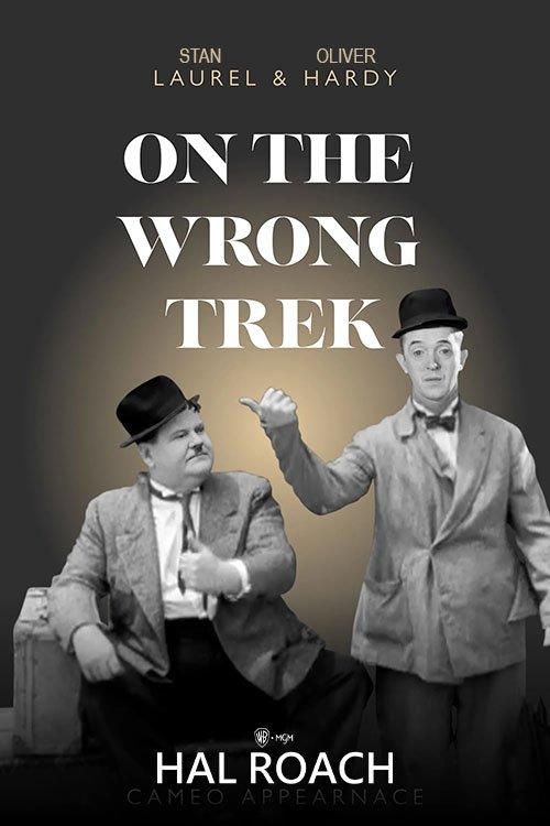 On The Wrong Trek