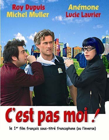 C'est pas moi, c'est l'autre