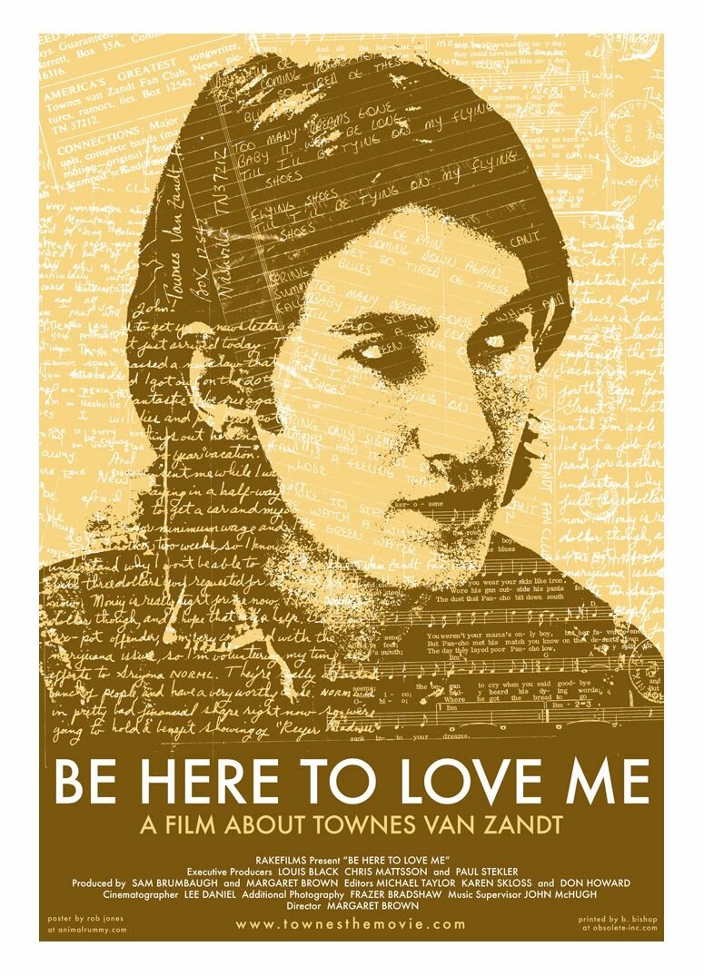 Be Here to Love Me: A Film About Townes Van Zandt