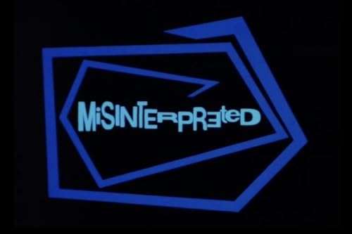 Misinterpreted