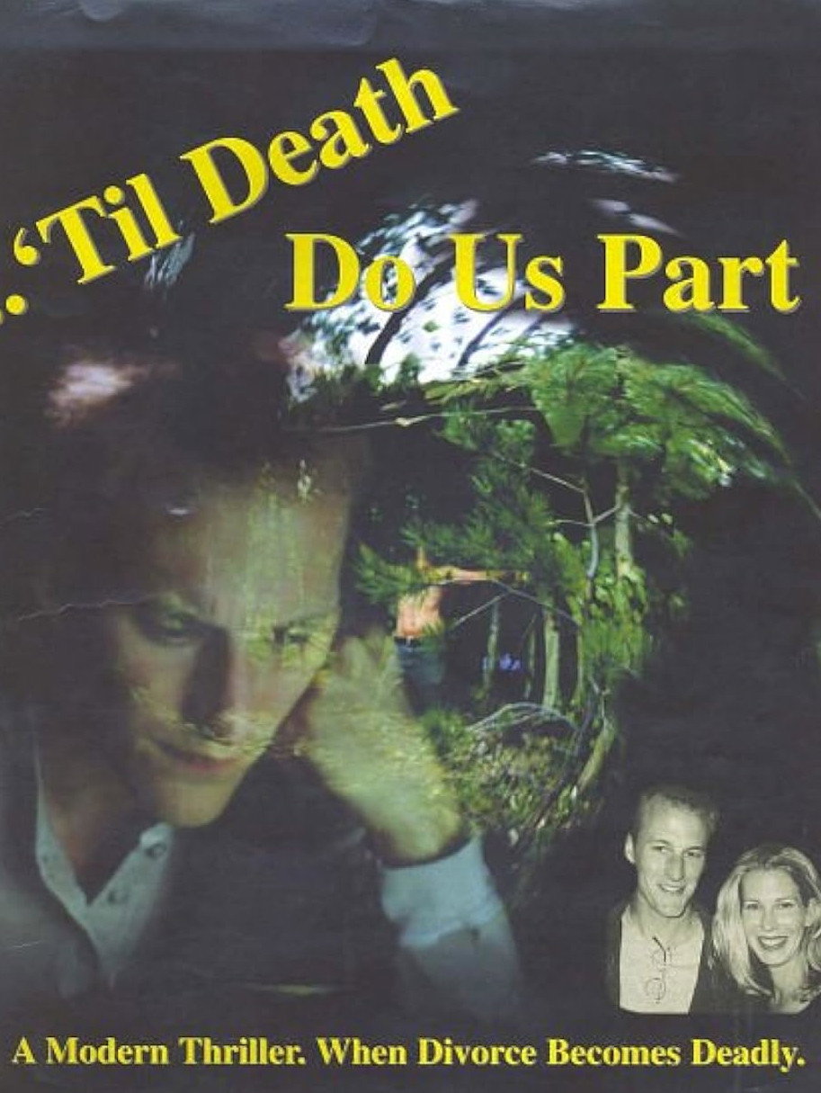 'Til Death Do Us Part