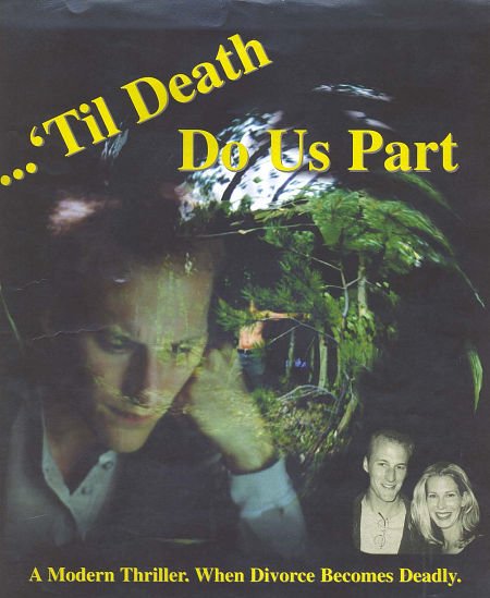 'Til Death Do Us Part