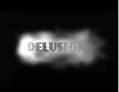 Delusion
