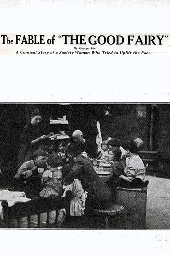 The Fable of the «Good Fairy»