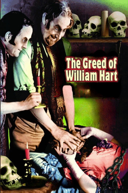 The Greed of William Hart