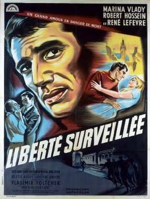 La liberté surveillée