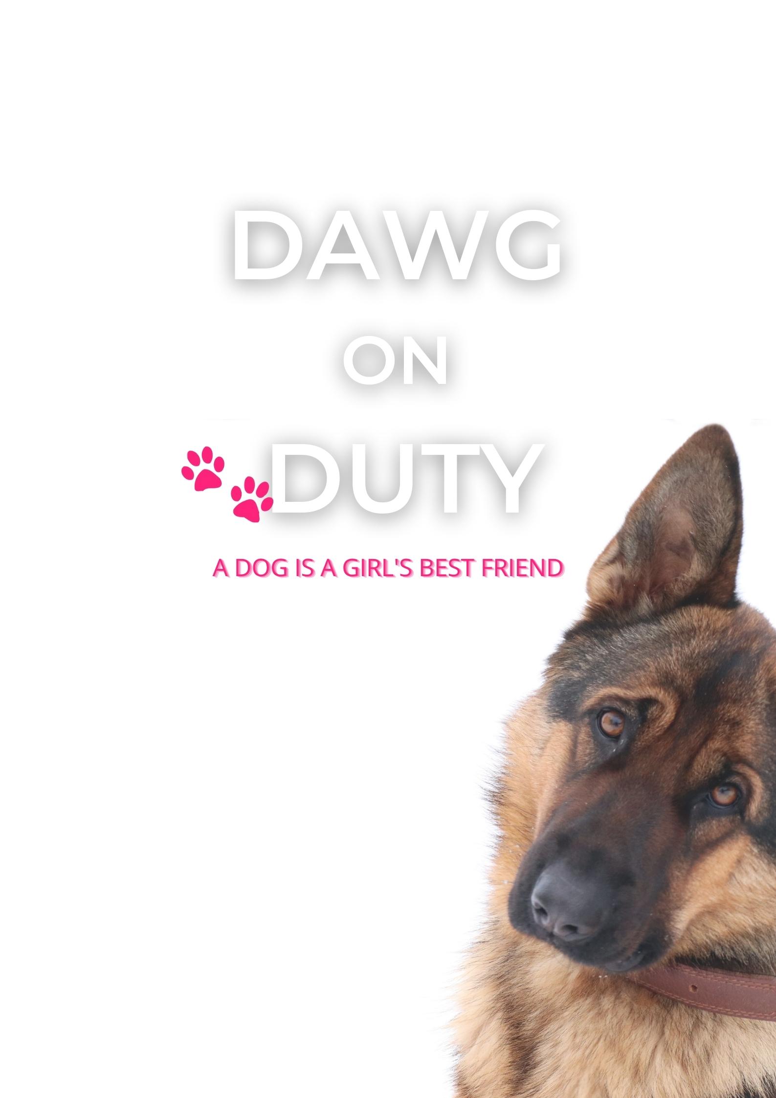 Dawg on Duty