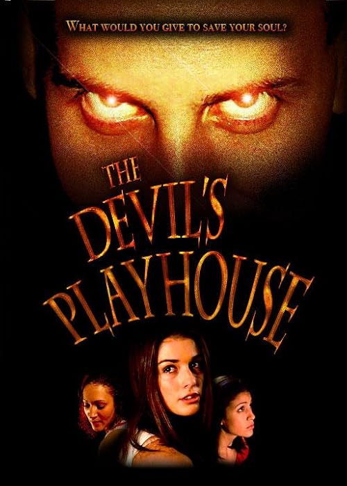 The Devil's Playhouse