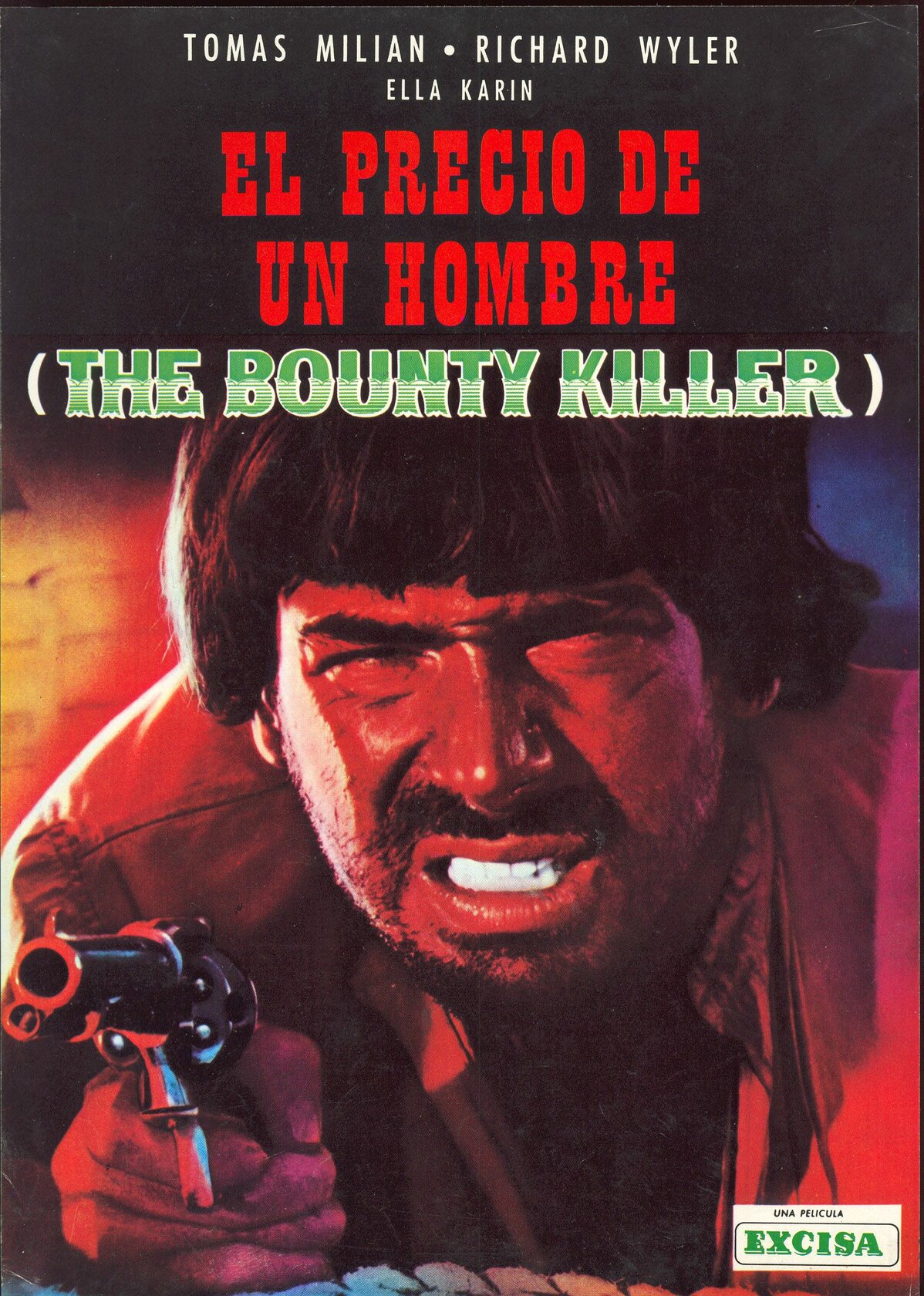 El precio de un hombre: The Bounty Killer