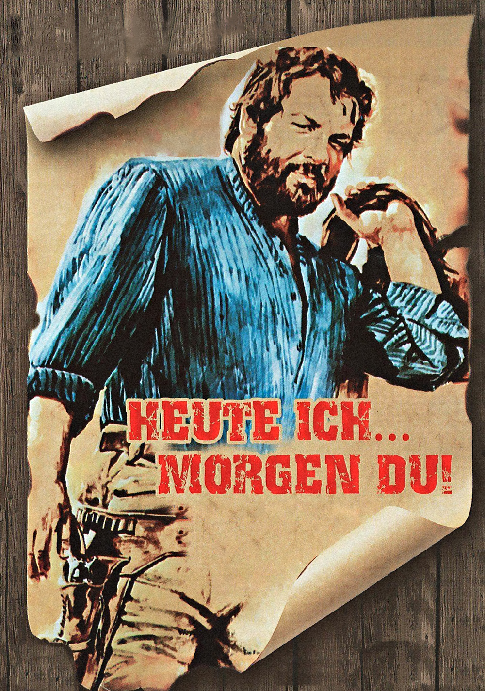 Heute ich… morgen Du!