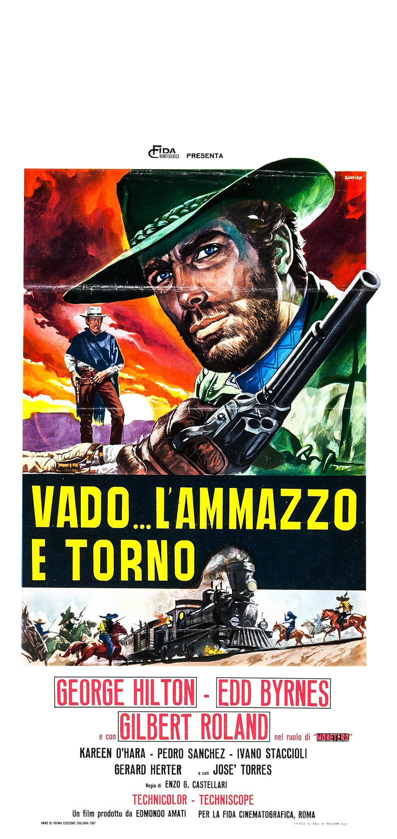 Vado... l'ammazzo e torno