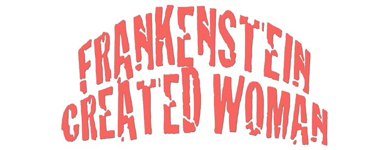 Frankenstein Created Woman