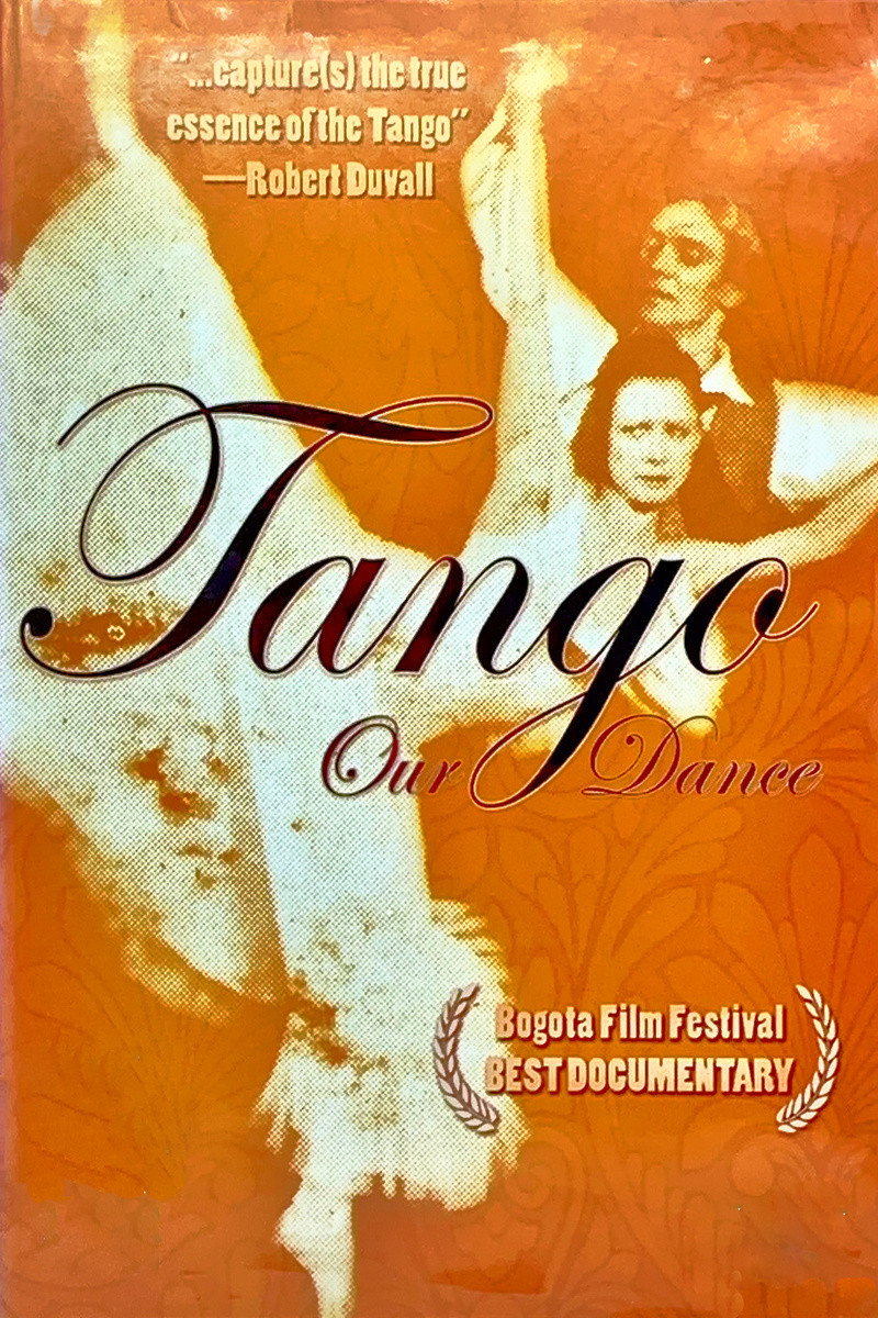 Tango: Our Dance