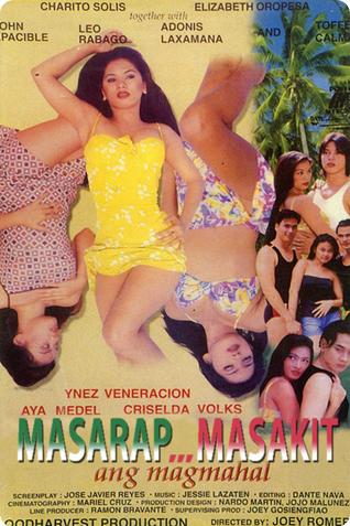 Masarap, masakit ang magmahal