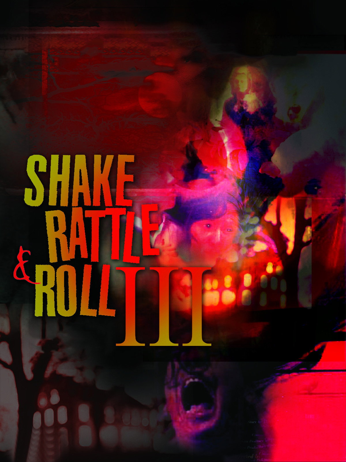 Shake Rattle & Roll III