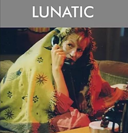 Lunatic