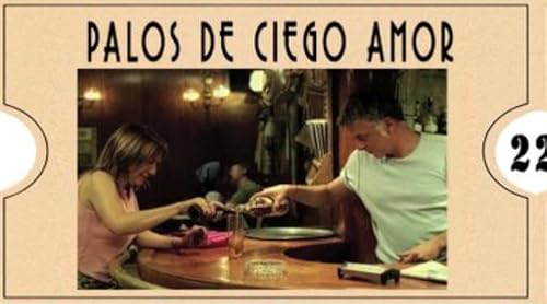 Palos de ciego amor