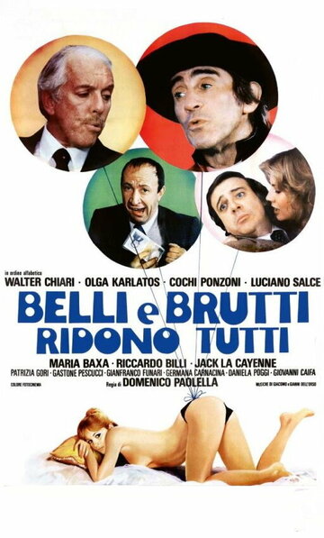 Belli e brutti ridono tutti