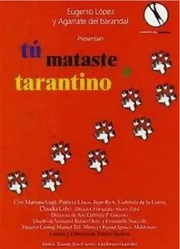 Tu mataste a Tarantino