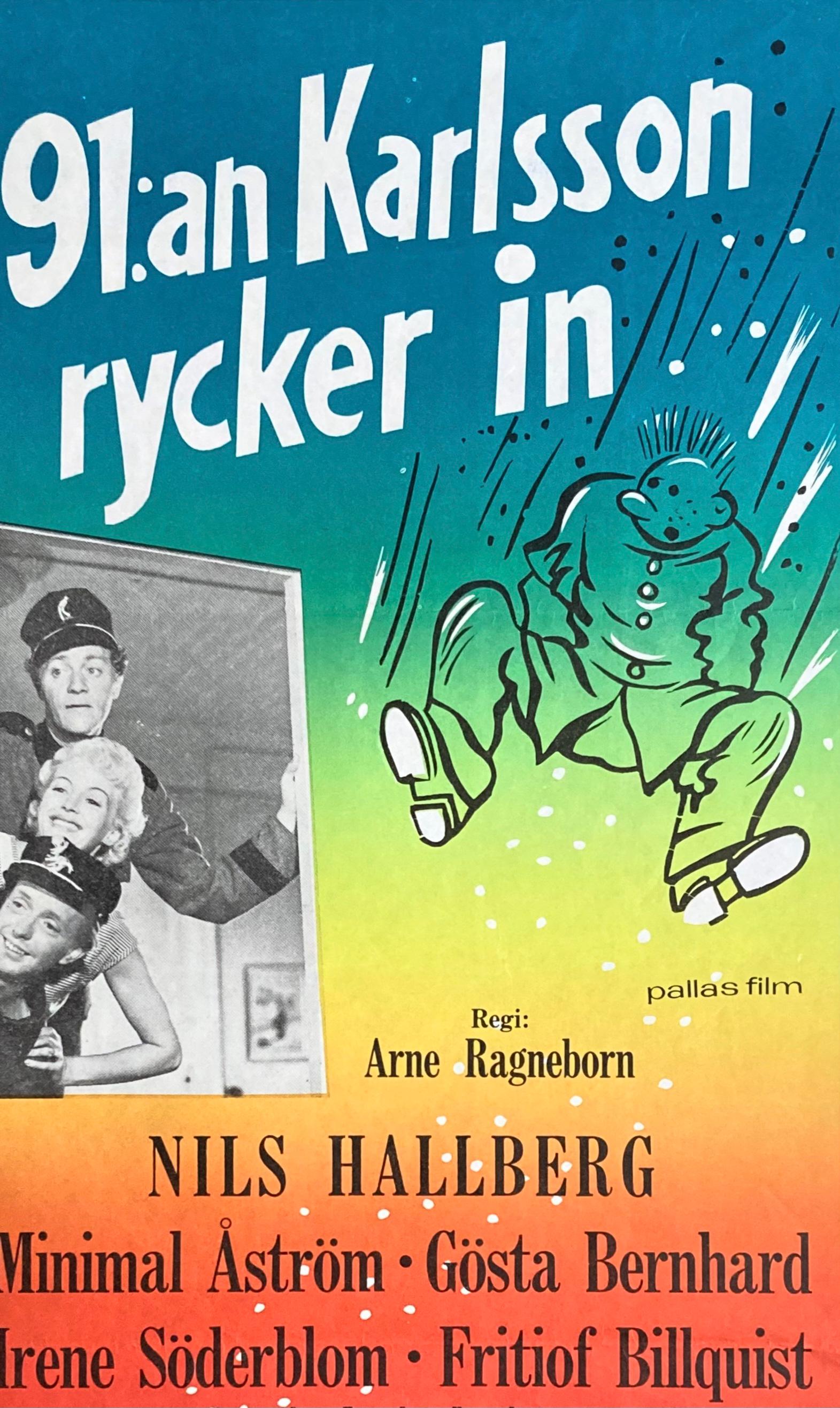 91:an Karlsson rycker in