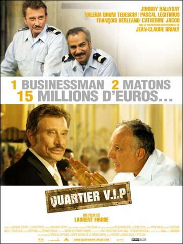 Quartier V.I.P.