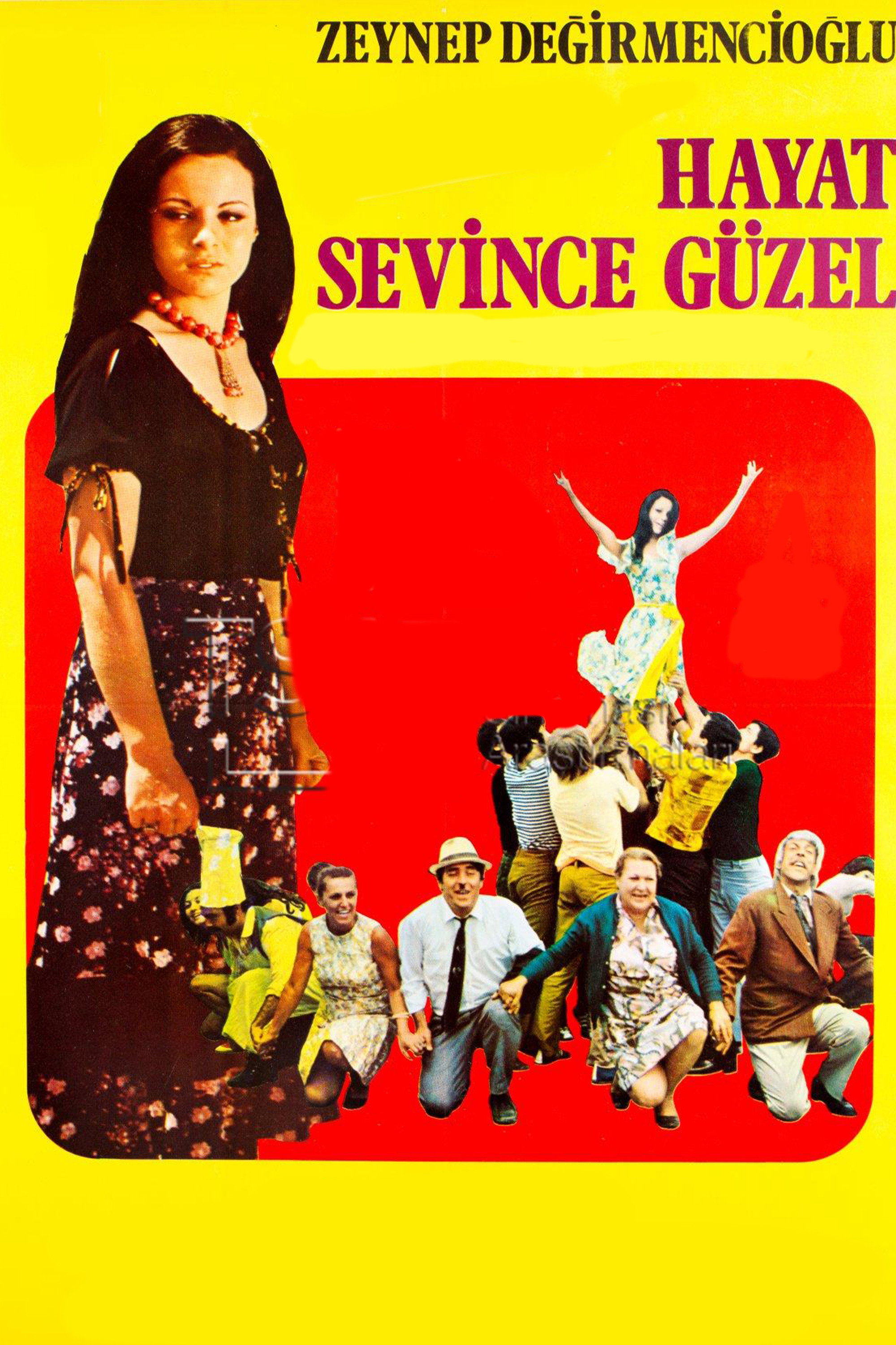 Hayat sevince güzel