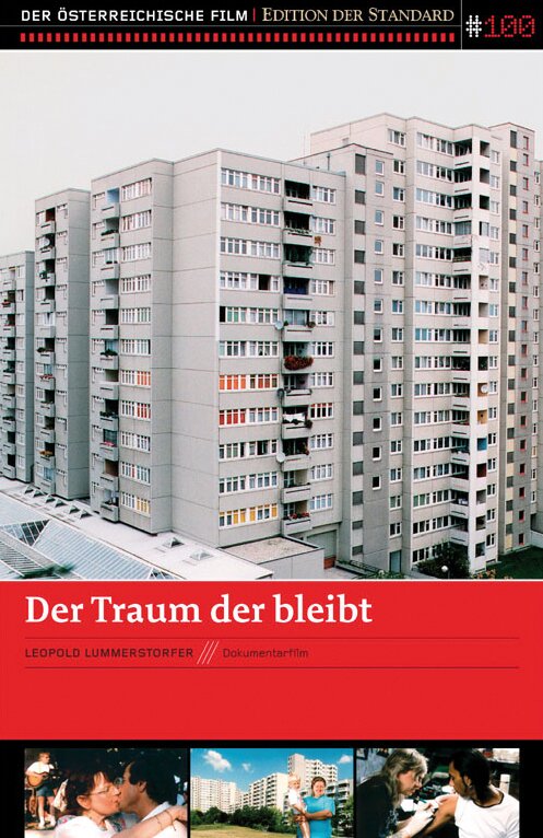 Der Traum der bleibt