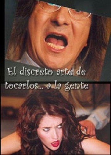 El discreto arte de tocar los... a la gente