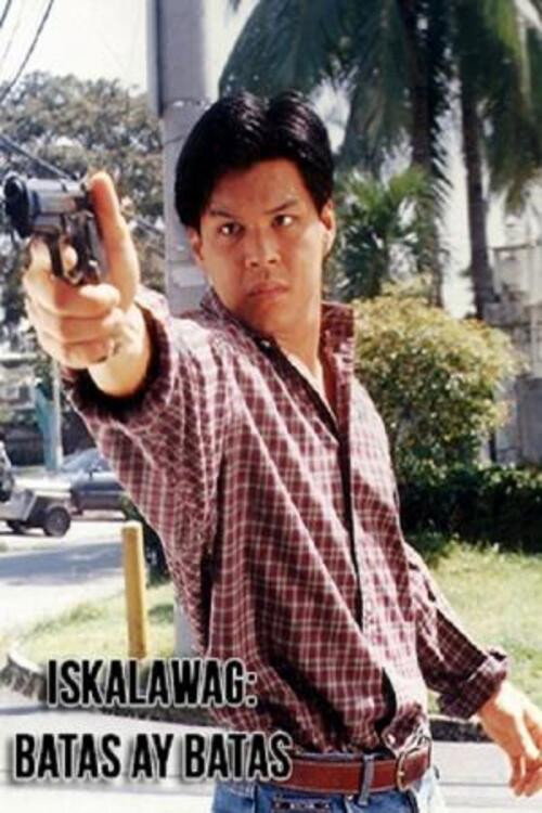 Iskalawag: Ang batas ay batas