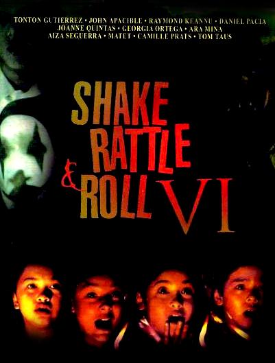 Shake Rattle and Roll 6