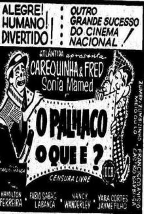 O Palhaço O Que É?
