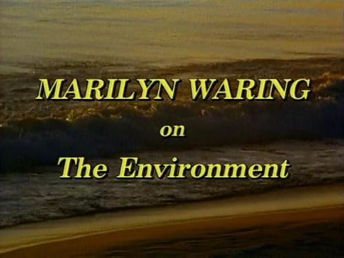 Marilyn Waring on the Environment, Show Three
