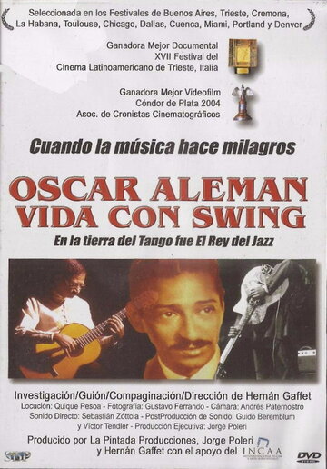 Oscar Alemán, vida con swing