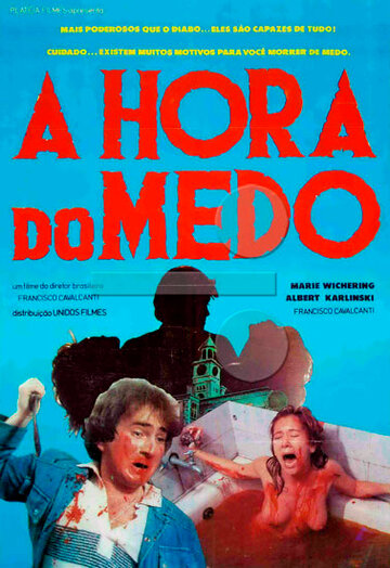 A Hora do Medo
