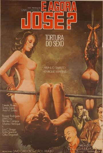 E Agora José? - Tortura do Sexo