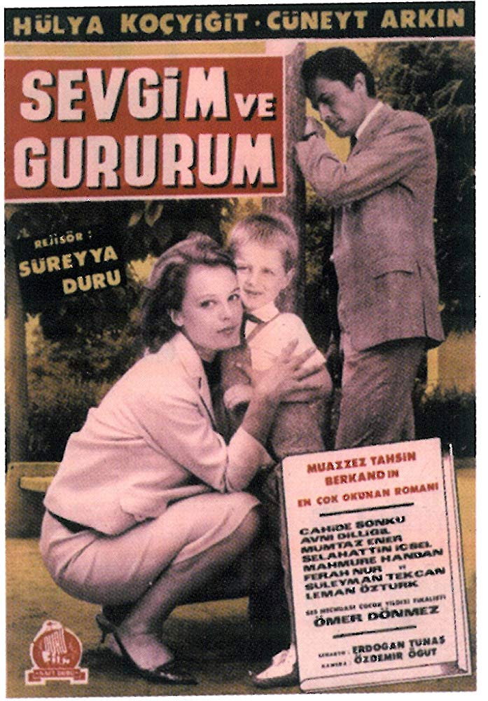 Sevgim ve gururum