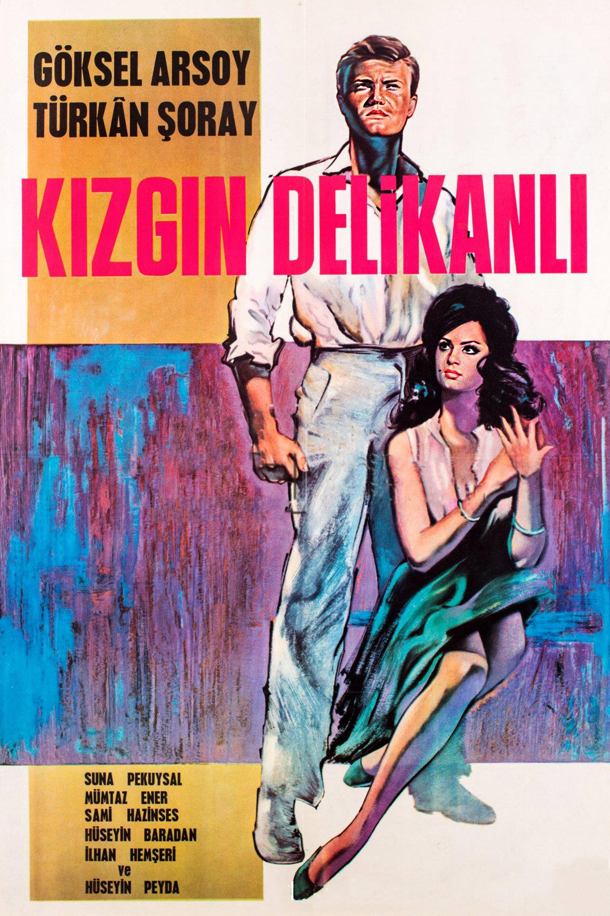 Kizgin delikanli