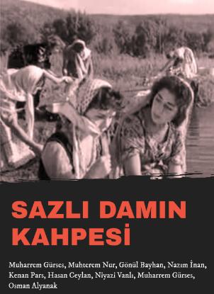 Sazli damin kahpesi
