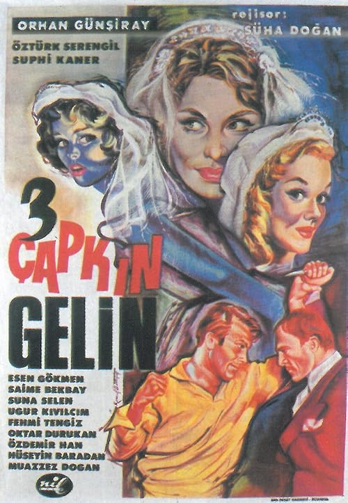 Üç çapkin gelin
