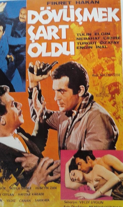 Dövüsmek sart oldu