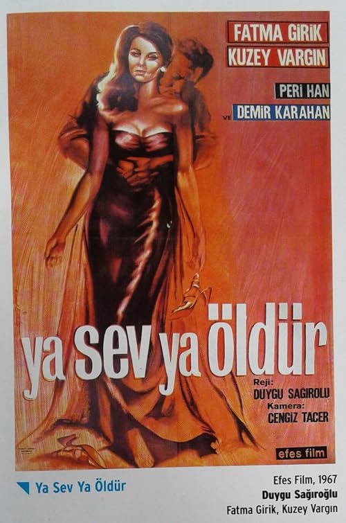 Ya sev ya öldür