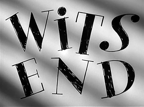 Wits End