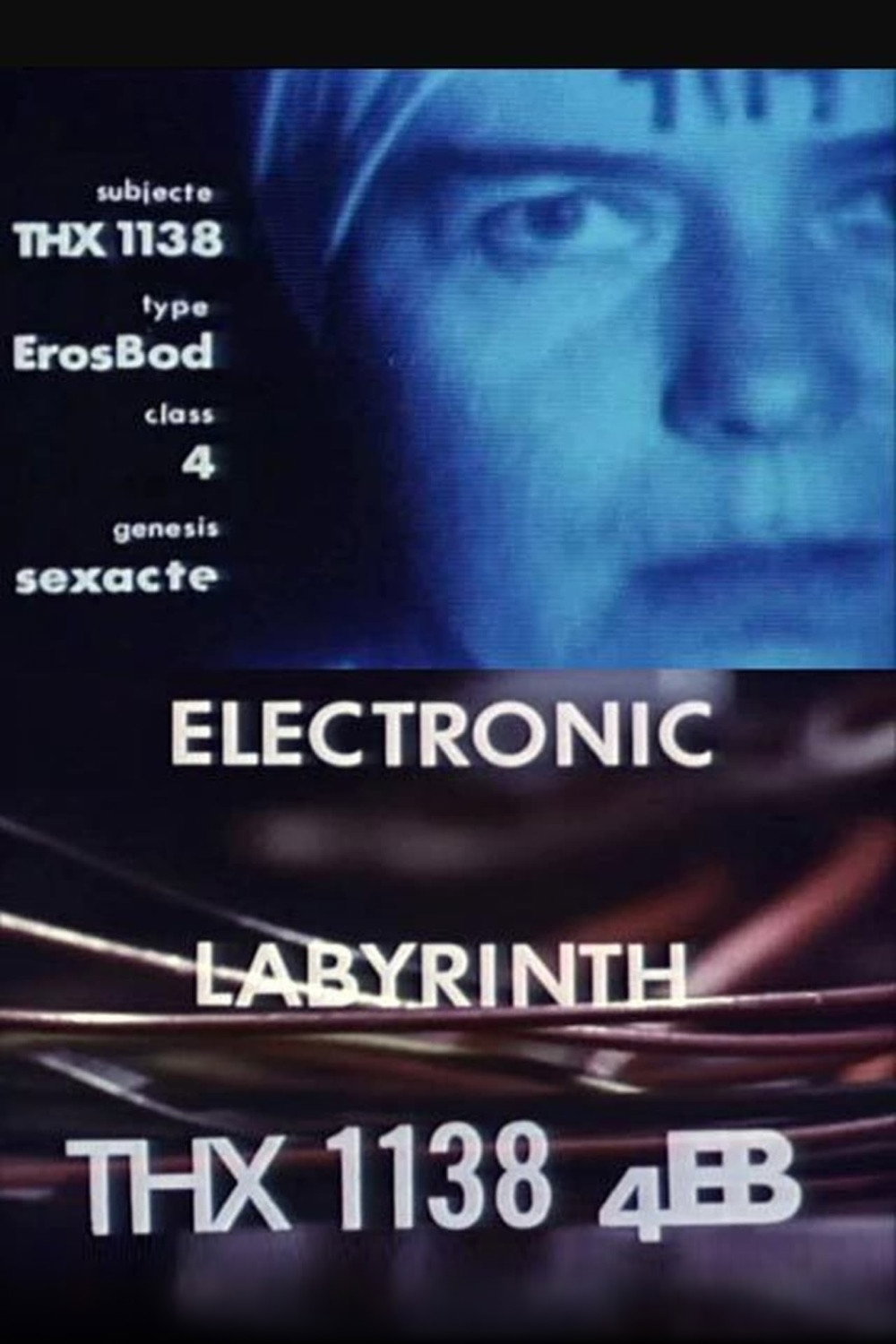 THX 1138:4EB: Electronic Labyrinth
