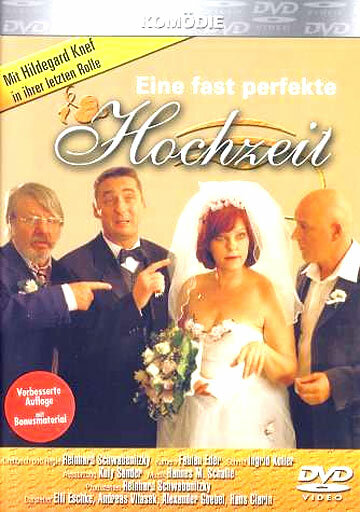 Eine fast perfekte Hochzeit