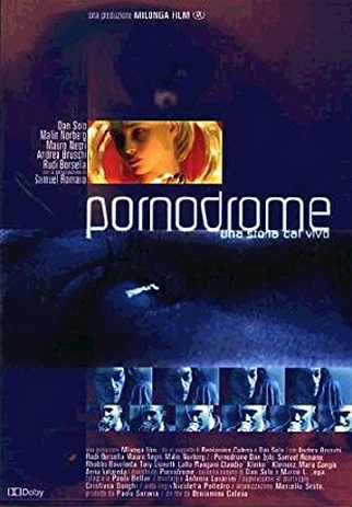 Pornodrome: Una storia dal vivo